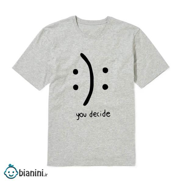 تیشرت  بچگانه   طرح   you decide     کد   KTT0330   رنگ طوسی